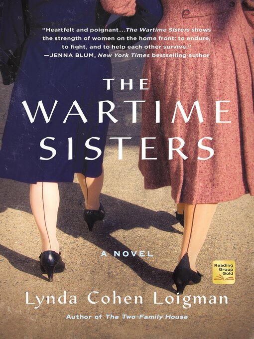 Title details for The Wartime Sisters by Lynda Cohen Loigman - Available